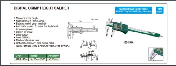 JANGKA DIGITAL CRIMP HEIGHT CALIPER 0-150mm/0-6" INSIZE 1165-150A-24441