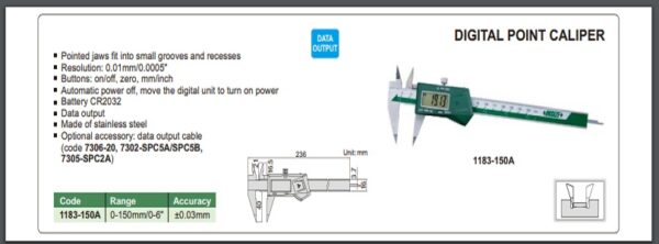 JANGKA DIGITAL POINT CALIPER 0-150mm/0-6" INSIZE 1183-150A-24594