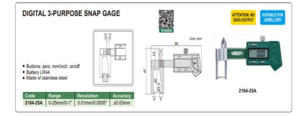 JANGKA DIGITAL 3-PURPOSE SNAP GAGE 0-25mm/0-1" INSIZE 2164-25A-25766