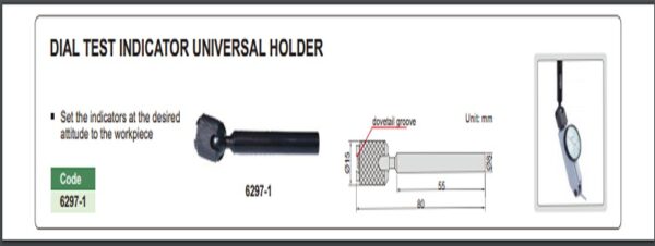 Alat Ukur Dial Test Indicator Universal Holder Insize 6297-1-28244